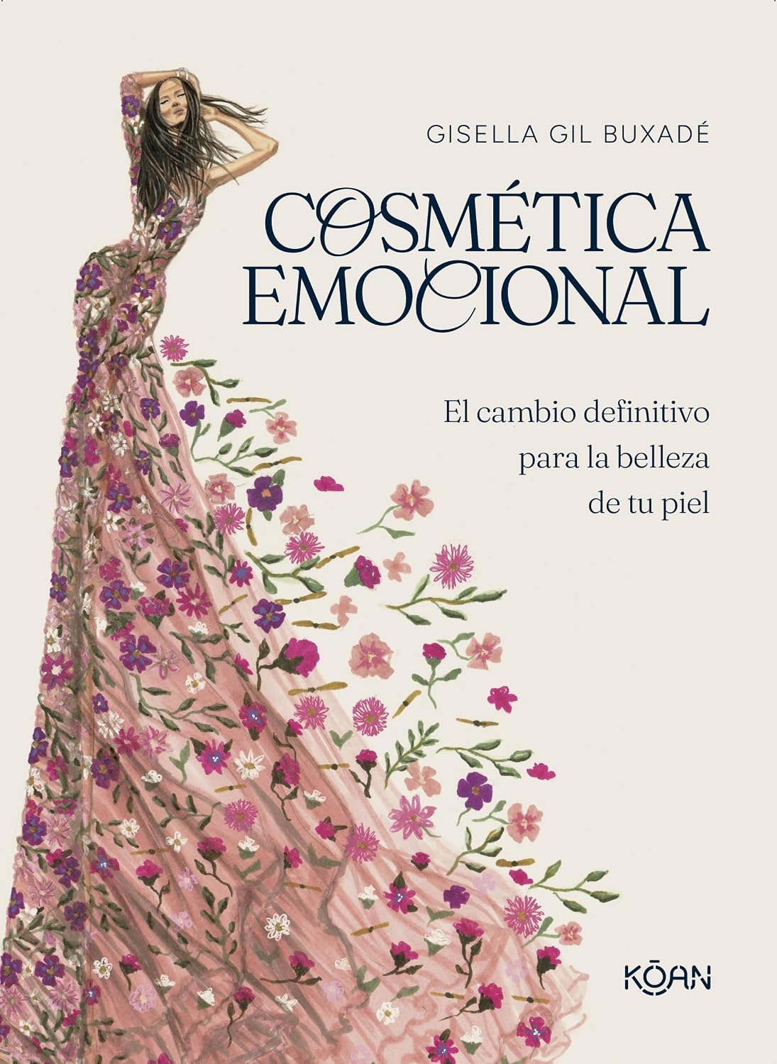 Cosmética emocional, Gisella Gil Buxadé.
