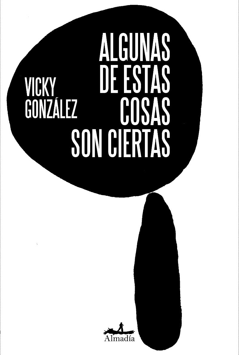 Algunas de estas cosas son ciertas, Vicky Gonzales