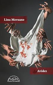 Avidez, Lina Meruane.