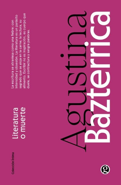 Literatura o muerte, Agustina Bazterrica