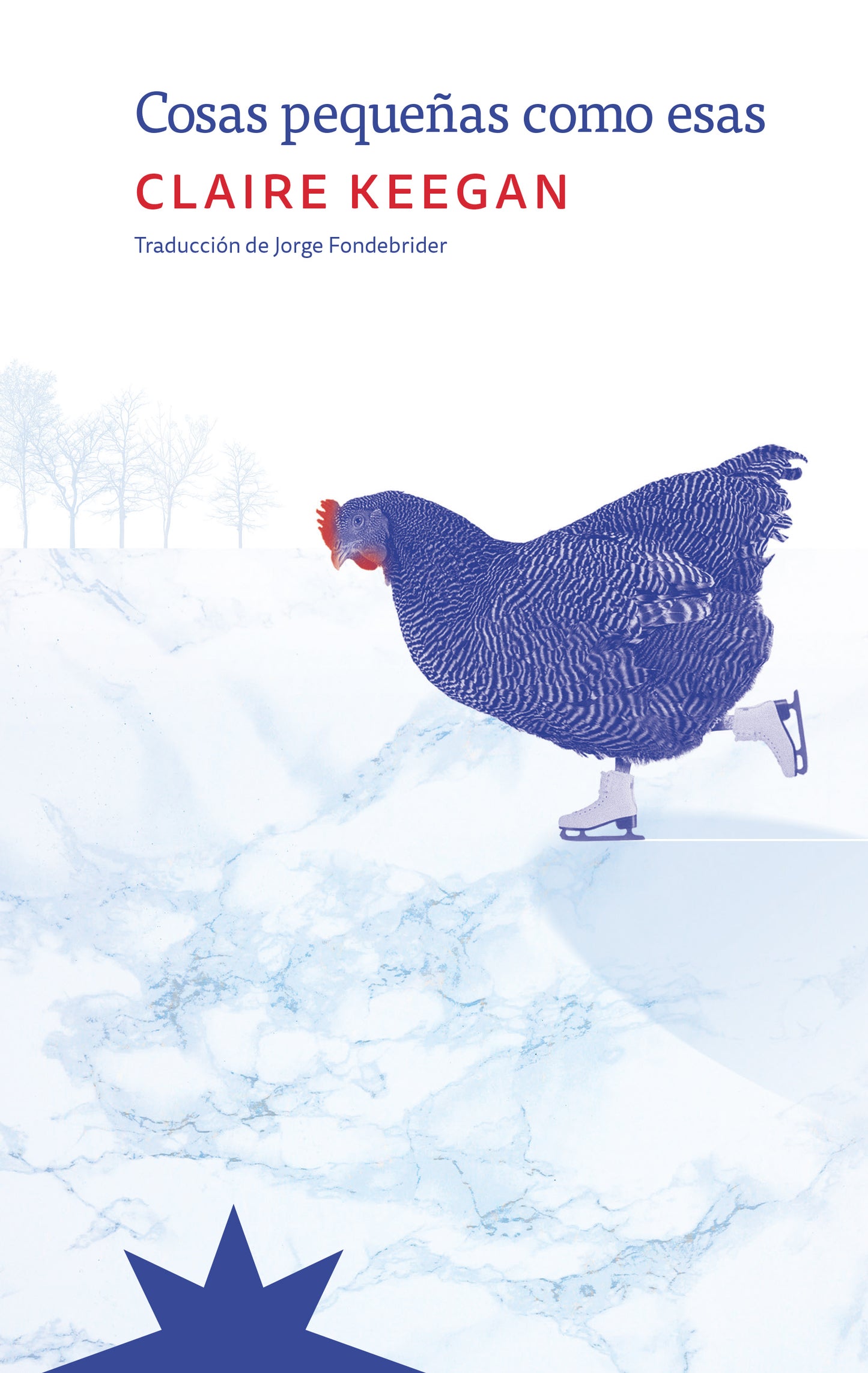 Cosas pequeñas como esas, Claire Keegan