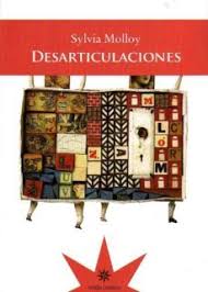 Desarticulaciones, Sylvia Molloy