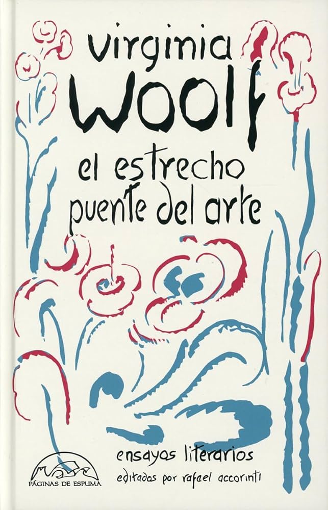 El estrecho puente del arte, Virginia Woolf