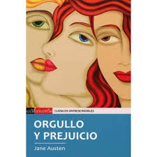 Orgullo y prejucio, Jane Austen.
