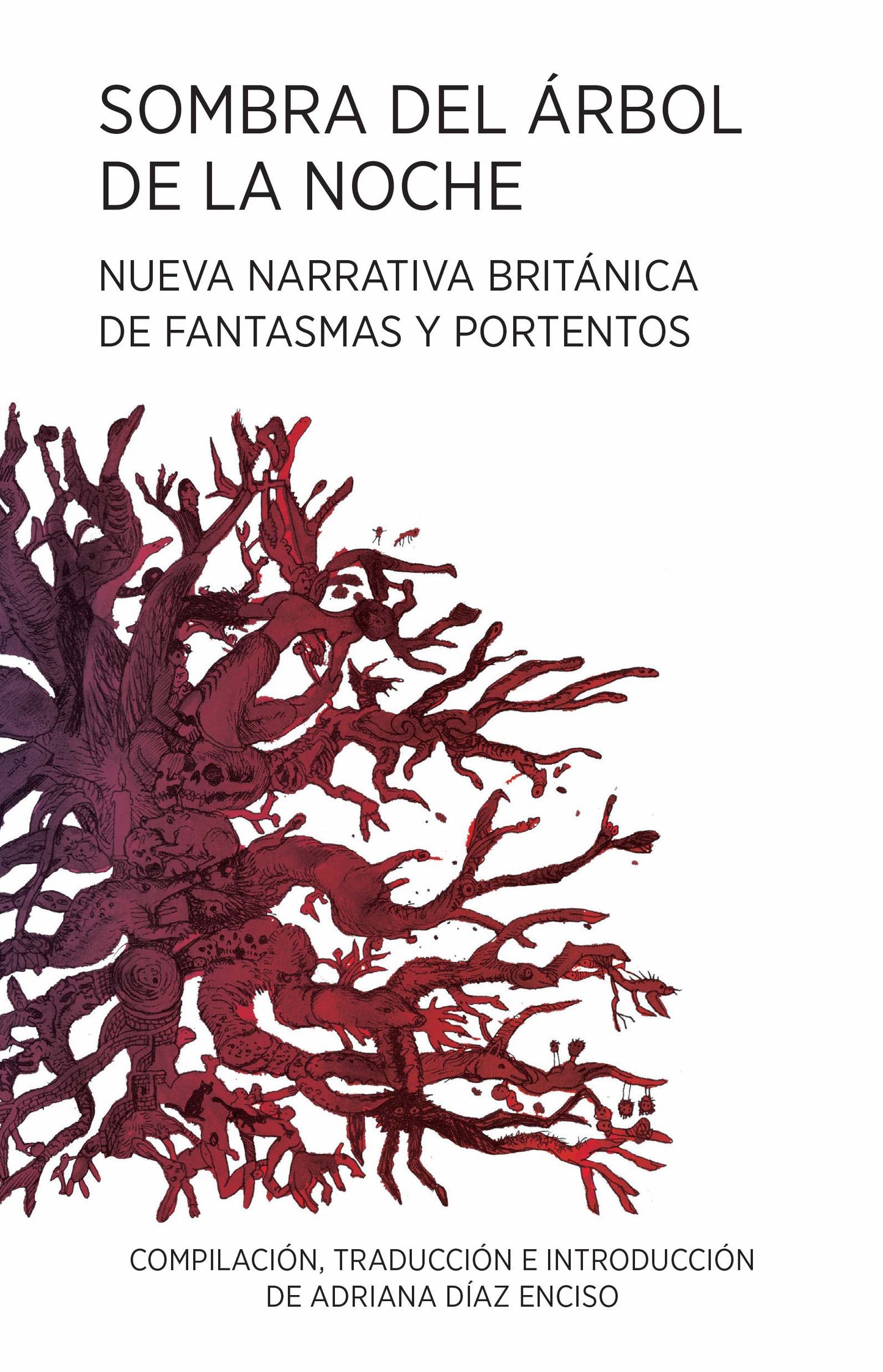 Adriana Díaz Enciso, Sombra del árbol de la noche