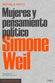Simone Weil, Mujeres y pensamiento político.