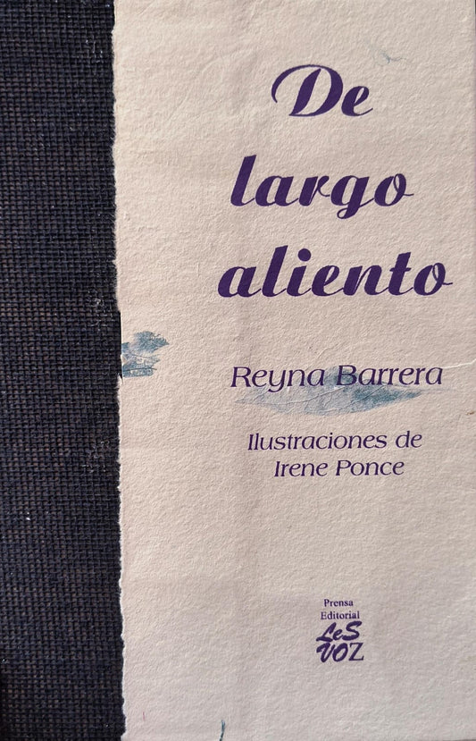De largo aliento, Reyna Barrera