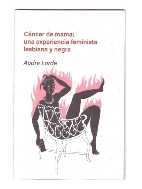 Cáncer de mama: una experiencia feminista y lesbiana, Audre Lorde
