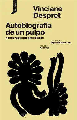 Autobiografía de un pulpo.