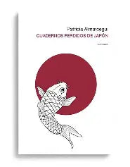 Cuadernos perdidos de Japón de Patricia Almarcegui