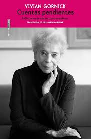 Cuentas pendientes, Vivian Gornick.