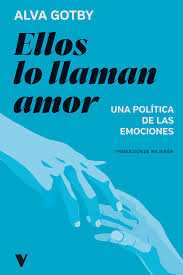Ellos lo llaman amor, Alva Gotby.
