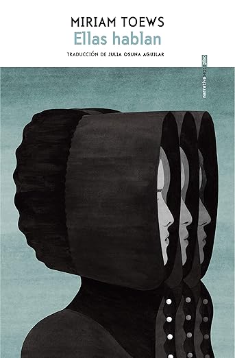 Ellas hablan, Miriam Toews