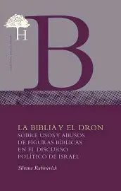 "La Biblia y el dron" de Silvana Rabinovich.
