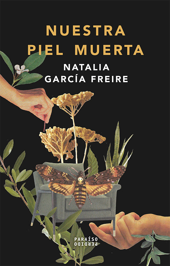 Natalia García Freire, Nuestra piel muerta