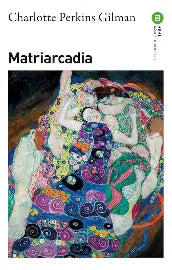 Matriarcadia de Charlotte Perkins
