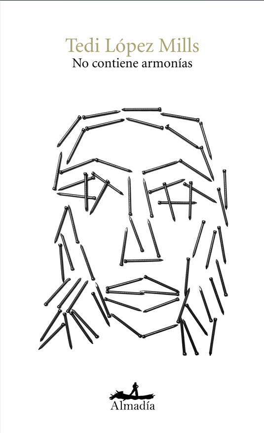 No contiene armonías, Tedi Lopez Mills.