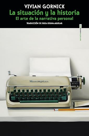La situación y la historia, Vivian Gornick