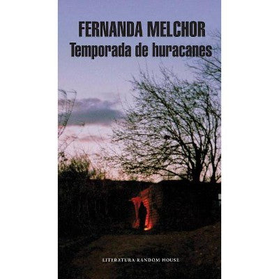 Temporada de huracanes de Fernanda Melchor.