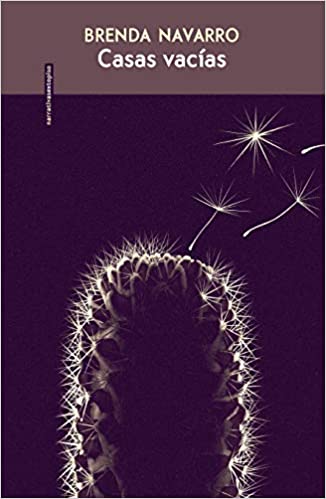 Brenda Navarro, Casas vacías
