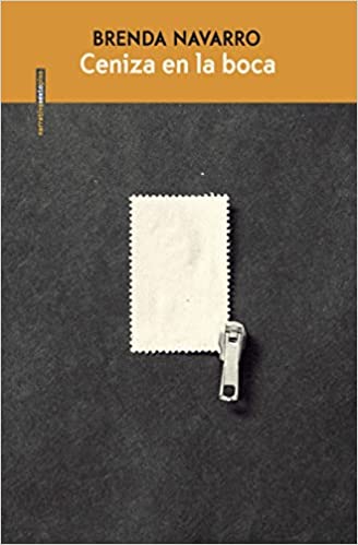 Brenda Navarro, Ceniza en la boca