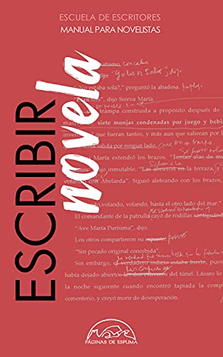 Escuela de escritores, Escribir novela: Manual para novelistas
