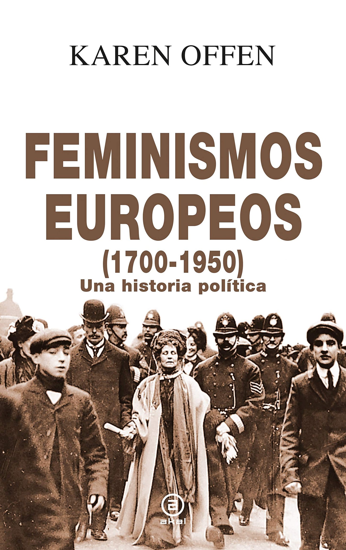 Karen Offen, Feminismos europeos