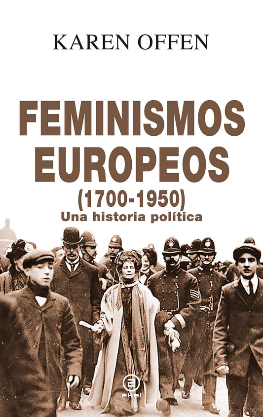 Karen Offen, Feminismos europeos