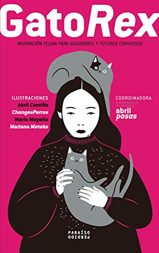 Abril Posas, GatoRex