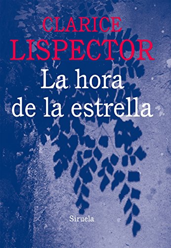 Clarice Lispector, La hora de la estrella