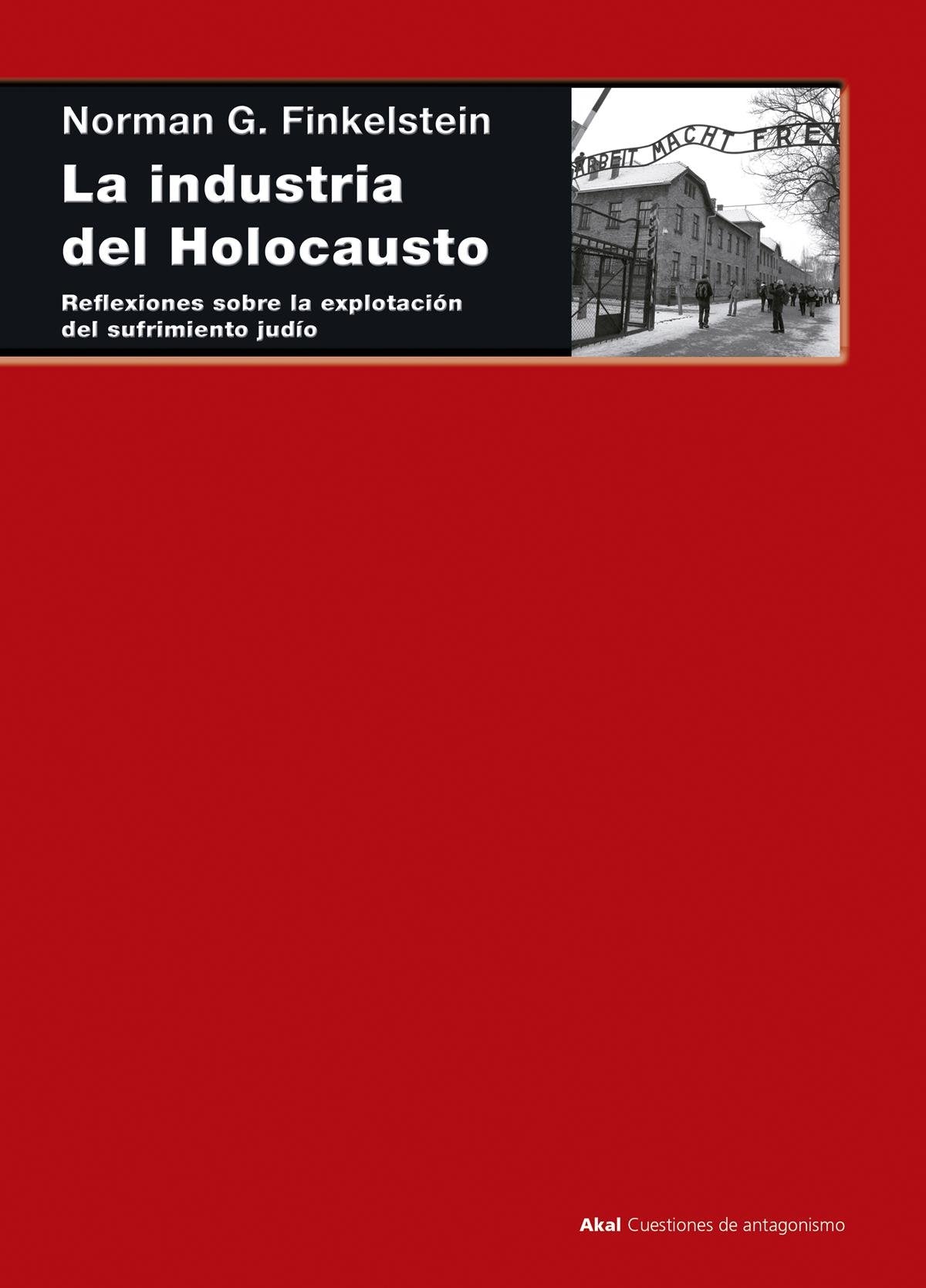 Norman Finkelstein, La industria del holocausto