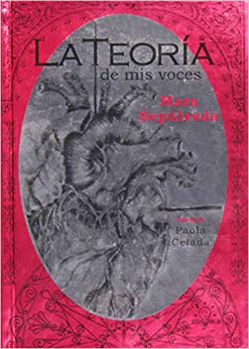 Mara Sepúlveda, La teoría de mis voces