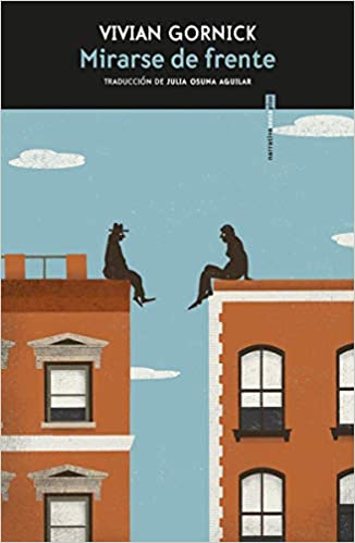 Mirarse de frente, Vivian Gornick