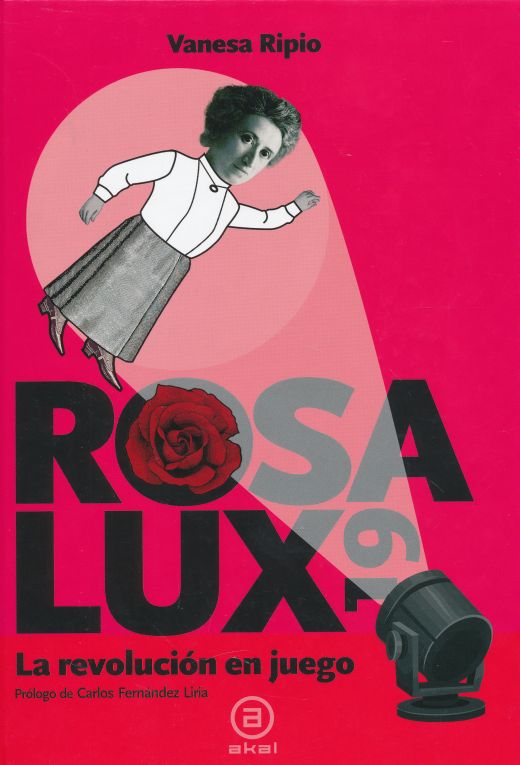 Vanessa Ripio, Rosa Lux 19 La revolución en juego