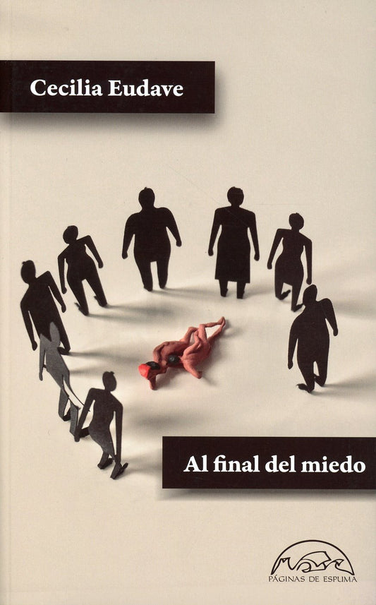Al final del miedo, Cecilia Eudave