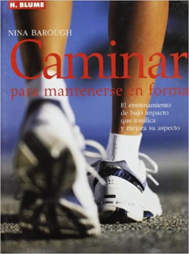 Nina Barough, Caminar para mantenerse en forma