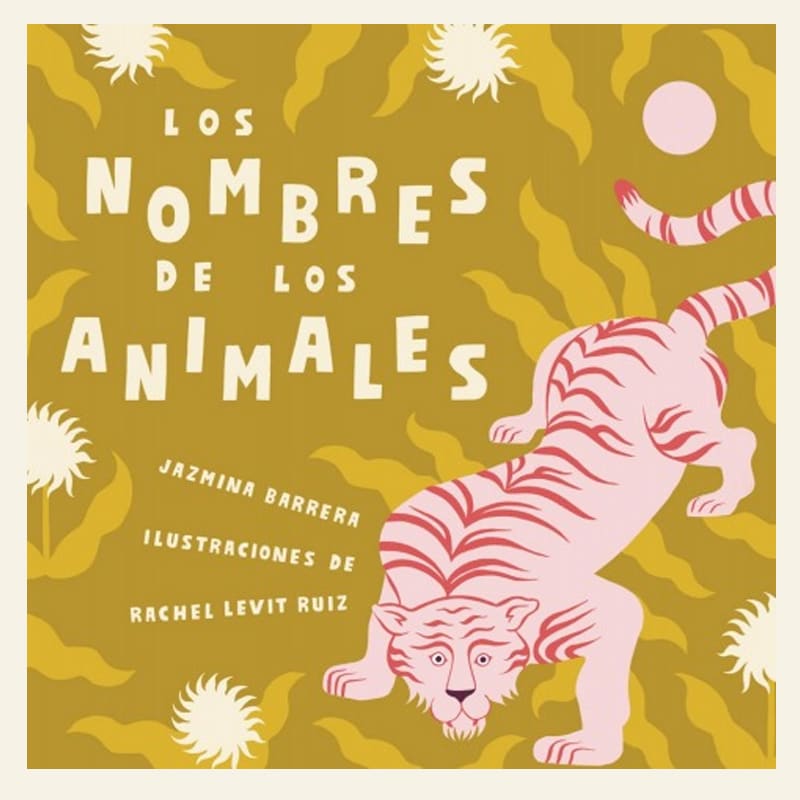 Jazmín Barrera, Los nombres de los animales
