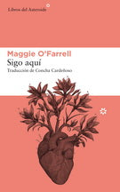 Sigo aquí, Maggie O'Farrell