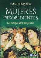 Mujeres desobedientes, Fabiana Daversa
