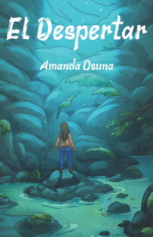 El despertar, Amanda Osuna.