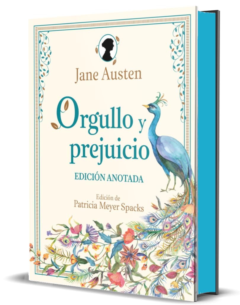 Orgullo y prejuicio. Edición anotada. Jane Austen (Autora), Patricia Ann Meyer Spacks (Editora).