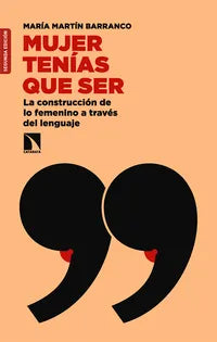 Mujer tenías que ser, María Martín Barranco