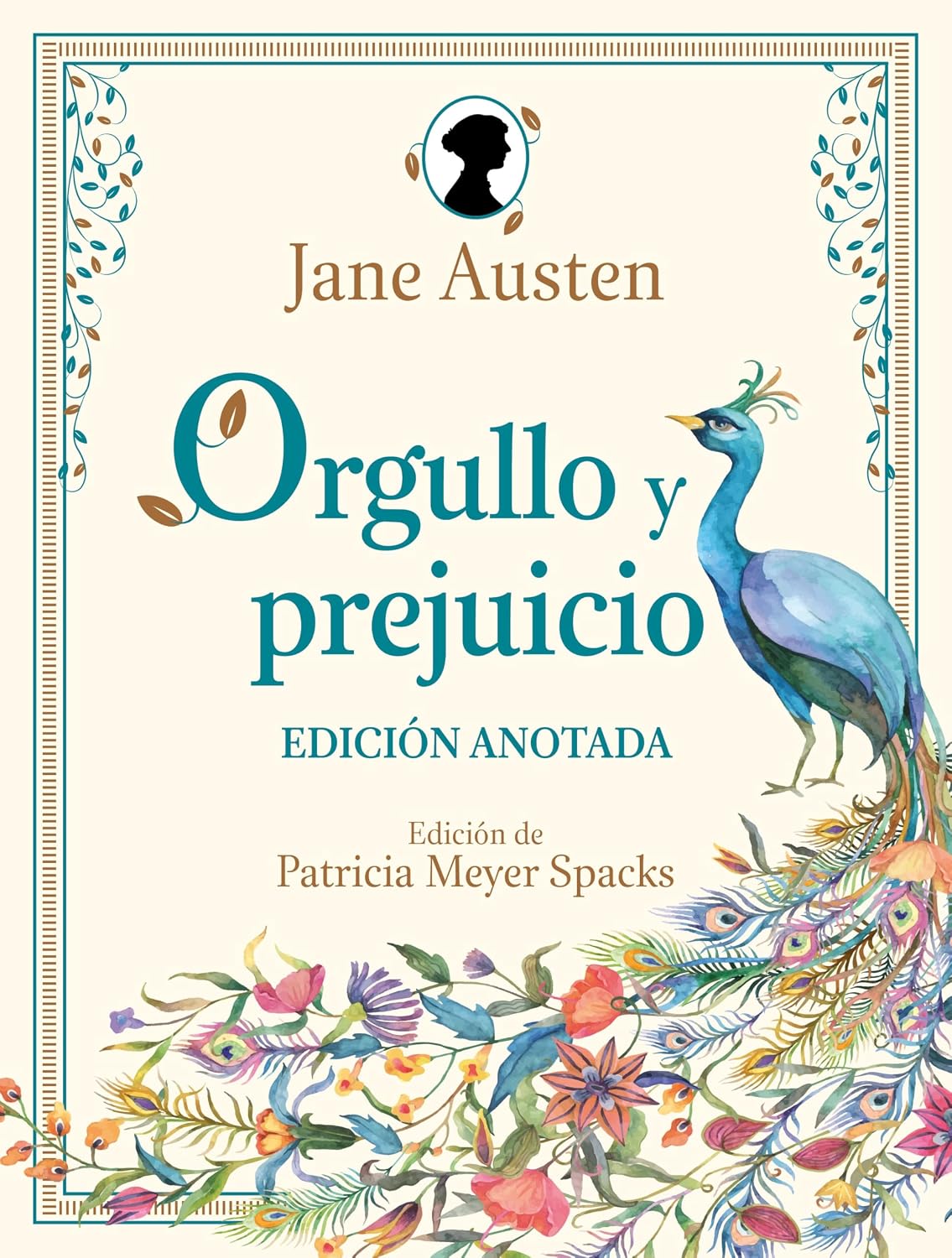 Orgullo y prejuicio. Edición anotada. Jane Austen (Autora), Patricia Ann Meyer Spacks (Editora).