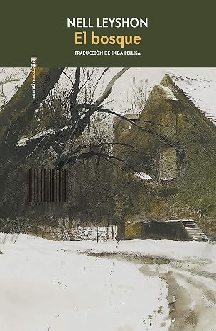 El bosque, Nell Leyshon