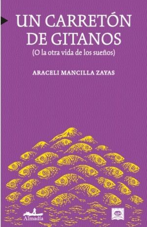Un carretón de gitanos, Araceli Mancilla Zayas.
