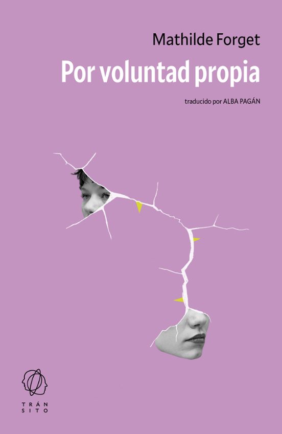 Por voluntad propia, Mathilde Forget.