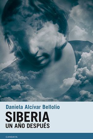 Siberia, un año después, Daniela Alcivar