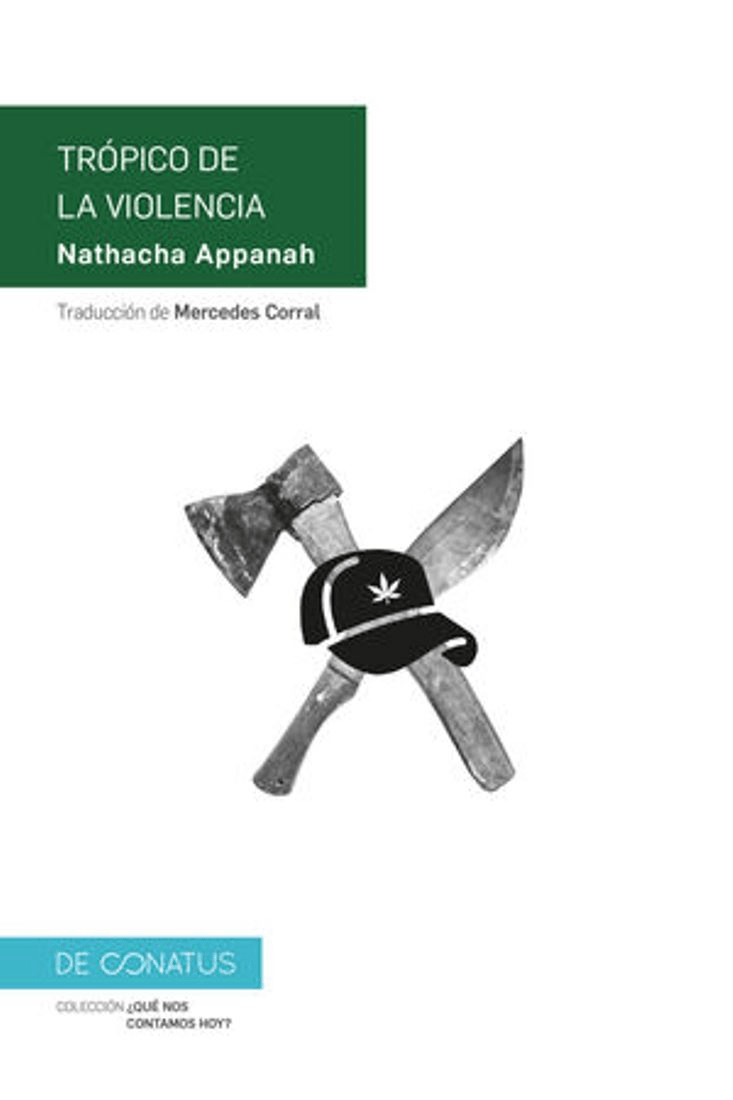 Trópico de violencia, Nathacha Appanah