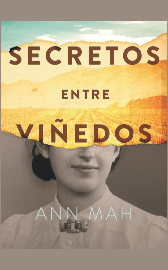 Secretos entre viñedos, Ann Mah