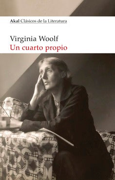 Un cuarto propio de Virginia Woolf.